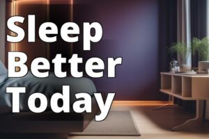 Unlocking The Secrets To Better Sleep: Key Actions To Take Today